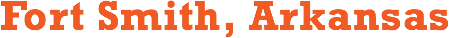 Fort Smith, Arkansas
